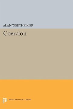 Coercion - Wertheimer, Alan