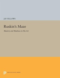 Ruskin's Maze - Fellows, Jay