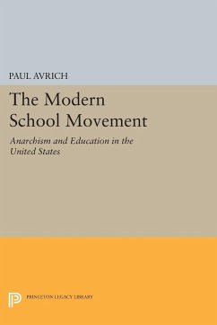 The Modern School Movement - Avrich, Paul