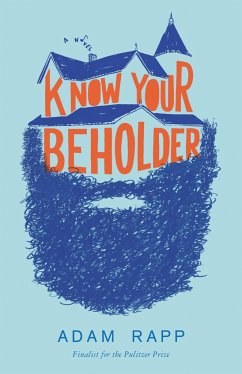 Know Your Beholder - Rapp, Adam