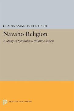 Navaho Religion - Reichard, Gladys Amanda