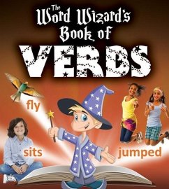 The Word Wizard's Book of Verbs - Johnson, Robin