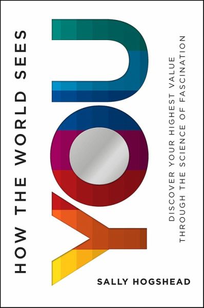 How the World Sees You (eBook, ePUB) How the World Sees You (eBook, ePUB)