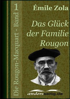 Das Glück der Familie Rougon (eBook, ePUB) - Zola, Émile