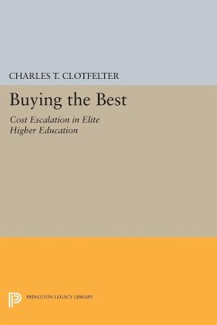 Buying the Best - Clotfelter, Charles T.