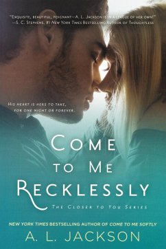 Come to Me Recklessly - Jackson, A. L.