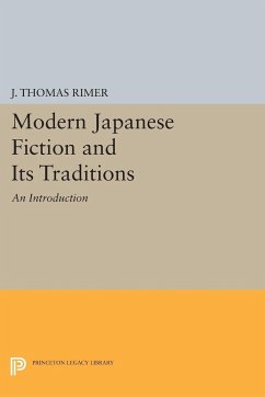 Modern Japanese Fiction and Its Traditions - Rimer, J. Thomas