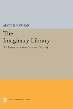 The Imaginary Library - Kernan, Alvin B.