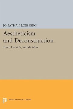 Aestheticism and Deconstruction - Loesberg, Jonathan