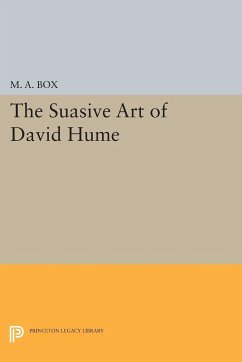 The Suasive Art of David Hume - Box, M. A.