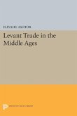 Levant Trade in the Middle Ages