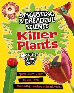 Killer Plants and Other Green Gunk - Claybourne, Anna