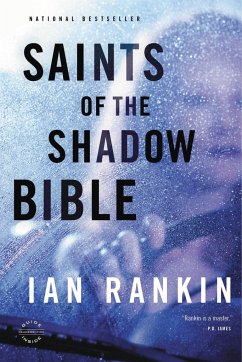 Saints of the Shadow Bible - Rankin, Ian