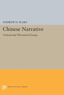 Chinese Narrative - Andrew H. Plaks Chinese Narrative - Andrew H. Plaks