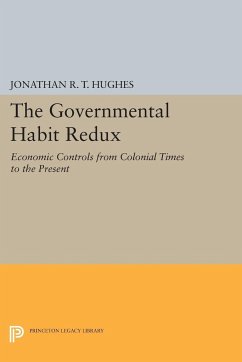 The Governmental Habit Redux - Hughes, Jonathan R. T.