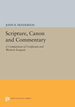 Scripture, Canon and Commentary - Henderson, John B.