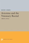 Avicenna and the Visionary Recital