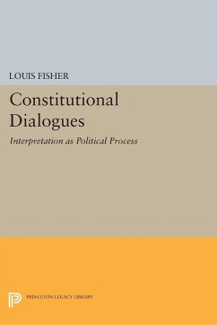 Constitutional Dialogues - Fisher, Louis