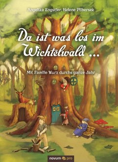 Cover Da ist was los im Wichtelwald ... (eBook, PDF)