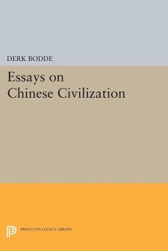 Essays on Chinese Civilization - Bodde, Derk