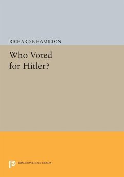 Who Voted for Hitler? - Hamilton, Richard F.