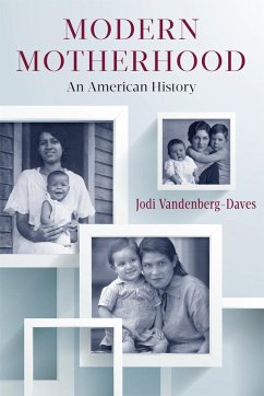 Modern Motherhood - Vandenberg-Daves, Jodi