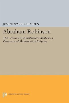 Abraham Robinson - Dauben, Joseph Warren