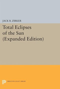 Total Eclipses of the Sun - Zirker, Jack B.