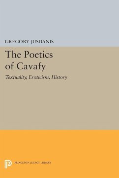 The Poetics of Cavafy - Jusdanis, Gregory