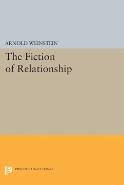 The Fiction of Relationship - Weinstein, Arnold