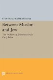 Between Muslim and Jew