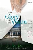 The Glory of the Vision, Book 2