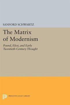 The Matrix of Modernism - Schwartz, Sanford