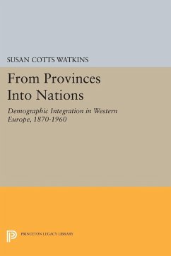 From Provinces into Nations - Watkins, Susan Cotts