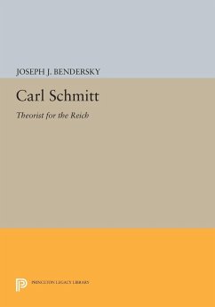 Carl Schmitt - Bendersky, Joseph W.