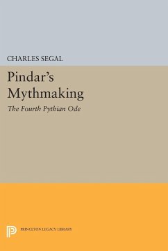 Pindar's Mythmaking - Segal, Charles