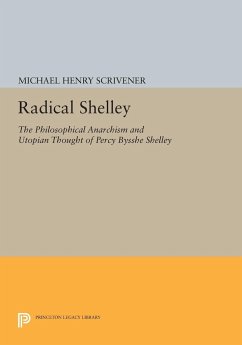 Radical Shelley - Scrivener, Michael Henry