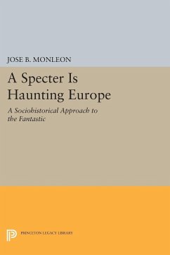 A Specter is Haunting Europe - Monleón, José B.; Monleon, Jose B.