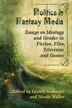 Politics in Fantasy Media Cover Politics in Fantasy Media
