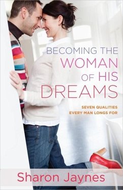 Becoming the Woman of His Dreams - Jaynes, Sharon