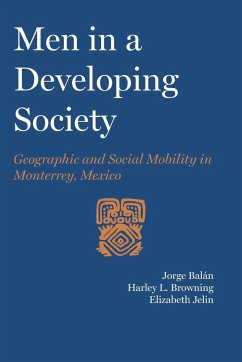 Men in a Developing Society - Balán, Jorge