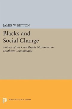 Blacks and Social Change - Button, James W.