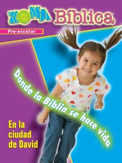 Biblezone in the City of David - Preschool Leader Guide