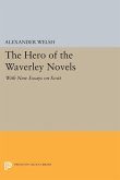 The Hero of the Waverley Novels
