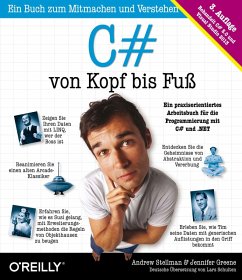 C# von Kopf bis Fuß (eBook, ePUB) - Stellmann, Andrew; Greene, Jennifer