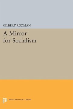 A Mirror for Socialism - Rozman, Gilbert