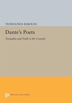 Dante's Poets - Barolini, Teodolinda