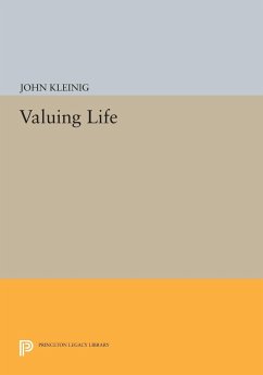 Valuing Life - Kleinig, John