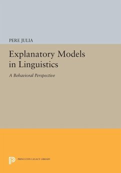 Explanatory Models in Linguistics - Julia, Pere