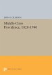 Middle-Class Providence, 1820-1940 - Bild 1